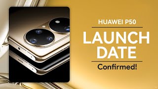 Huawei P50 Series Launch date confirmed🔥🔥🔥 [upl. by Lemieux]