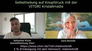 Die Vitori Kristallmatte Sara Bennett im Interview mit Geschäftsführer Sebastian Krenz [upl. by Htebezile]