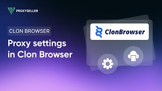 Stepbystep proxy settings in anti detect Clon Browser [upl. by Rhea]