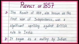 10 Lines on Revolt of 1857 Few Lines on Revolt Of 1857 1857 Revolt Essay [upl. by Nacim]