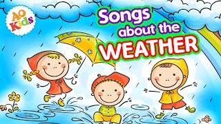 Songs About Weather  15 Mins of Kids Songs About the Weather [upl. by Aennyl]