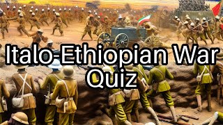 🤔 Test Your Knowledge Secrets of the ItaloEthiopian War Revealed 🇪🇹 [upl. by Bodrogi]