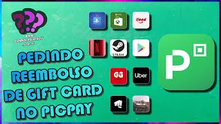 Como pedir reembolso de gift card no PicPay o Cartão Presente [upl. by Luwana506]