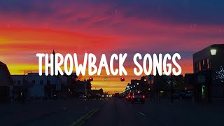 Throwback childhood songs  A throwback playlist [upl. by Eedoj362]