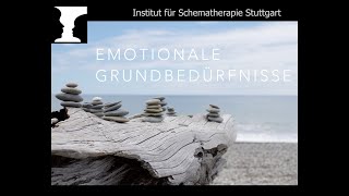 SchematherapieKompakt Teil1 Emotionale Grundbedürfnisse [upl. by Enobe726]