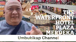 The Waterfront Hotel amp Plaza Merdeka 2024  Kuching City [upl. by Jasisa849]