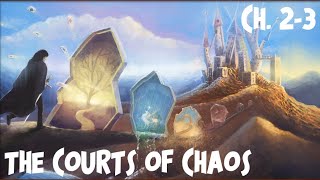 Geoff Reads the Chronicles of Amber by Roger Zelazny  Book 5 The Courts of Chaos  Chapters 23 [upl. by Karr757]