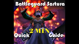 Battleguard Sartura Quick Guide  STFU amp Listen [upl. by Vergne]