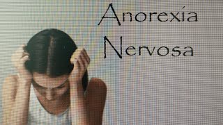 ANOREXIA NERVOSA [upl. by Boffa]