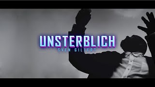 Sven Gillert  Unsterblich Offizielles Video [upl. by Akienom]