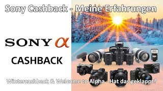 Sony Cashback  Welche Erfahrungen ich gemacht habe  Funktioniert das wirklich oder ist es Werbung [upl. by Nnylecyoj]