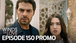 Rüzgarlı Tepe 150 Bölüm Fragmanı  Winds of Love Episode 150 Promo [upl. by Winthrop]