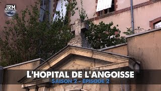 S2  EP2  L’HÔPITAL DE LANGOISSE Esprit FRAPPEUR  Enquête Paranormale Chasseur de Fantômes [upl. by Leopold]