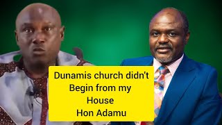 It Is A Lie Dunamis Church Didnt Begin From My House  Hon Adamu Refutes Daminas Claims [upl. by Zeugirdor865]