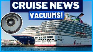 CRUISE NEWS Carnival Says Yes to Vacuums Cruise Passenger Photo Accident Carnival Cooking amp MORE [upl. by Schiro]