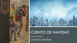 Cuento de Navidad quinta estrofaFINAL  Charles Dickens Audiolibro  Audiobook [upl. by Kwon]