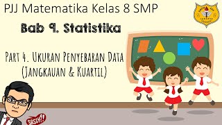 Statistika Kelas 8 Part 4  Menentukan Jangkauan Kuartil dan Jangkauan Interkuartil [upl. by Ahcsim]