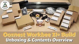 Ooznest Workbee Z1 CNC Build Part 1 What You Get In The Kit [upl. by Notlim]