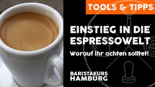 Einstieg in die Espressowelt [upl. by Stav]