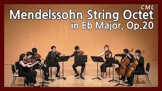 F Mendelssohn String Octet in E flat Major Op20 [upl. by Vasily208]