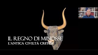 Il regno di Minosse e lantica civiltà cretese a cura di Leandro Sperduti 27032021 [upl. by Katushka]