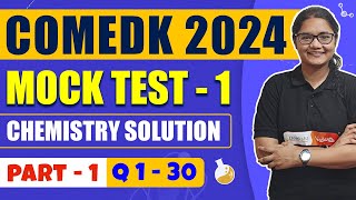 COMEDK 2024 Test Series Chemistry Mock Test 1 Solution Part 1 Q130 [upl. by Ardnaxila]