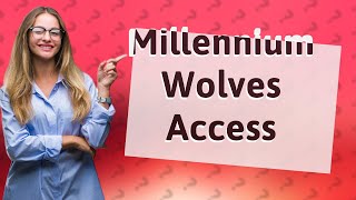 Is the Millennium wolves free [upl. by Kinchen705]