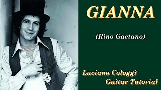 Gianna Rino Gaetano Guitar Tutorial LUCIANO COLOGGI [upl. by Sayce906]