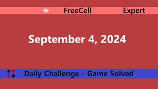 Microsoft Solitaire Collection  FreeCell Expert  September 4 2024  Daily Challenges [upl. by Ondine]