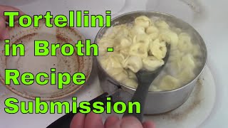 Tortellini in Chicken Broth  Best Way to Cook Tortellini [upl. by Nnyre]