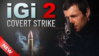 IGI 2 Covert Strike Complete Walkthrough – All Missions amp Full Gameplay Coverage [upl. by Ahsiym732]