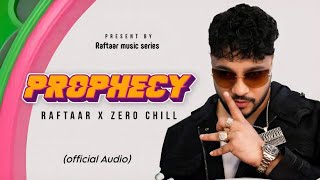 Prophecy  raftaar X zero chill  Not a part of Hard Drive Volume 2 hip hop [upl. by Meggy]