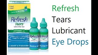 Refresh Tears Lubricant Eye Drops [upl. by Daney171]