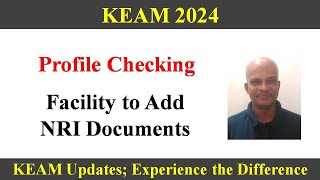 KEAM 2024 ll Facility to Add NRI Documents [upl. by Eittik]