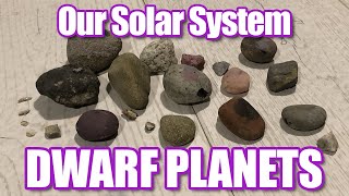 Our Solar System  Dwarf Planets amp More [upl. by Tracay]