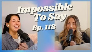 Impossible To Say Podcast with Kat Wellington and Emily Proctor  Tasteful Catcalls [upl. by Struve923]