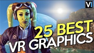 25 VR Games With STUNNING GRAPHICS [upl. by Eiramac]