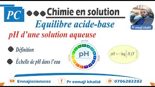 pH d’une solution aqueuse [upl. by Elliott]