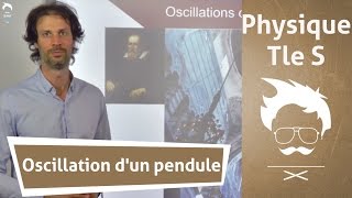 Physique Terminale S  Oscillation dun pendule [upl. by Inalaehak]