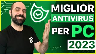 Migliori Antivirus per PC  I più potenti antivirus del 2023 [upl. by Ettari]