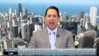 How Long Do Oil and Gas Investment Claims Take  Call 3123324200 [upl. by Lopez4]