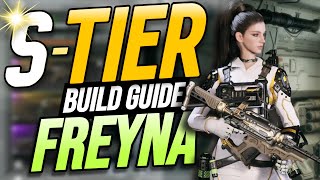 BEST FREYNA BUILD V2 STIER  SOLO HARD BOSSES IN 40 SECONDS  THE FIRST DESCENDANT BUILD GUIDE [upl. by Concoff]