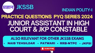 JUNIOR ASSISTANT IN HC OF JampK amp JKP CONSTABLE PRACTICE QUESTIONS 1 jkssb constable jammukashmir [upl. by Jeddy]