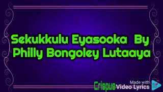 ssekukulu eyasokera ddala by Philly Lutaaya HD Video Lyrics Christmas song [upl. by Norword]