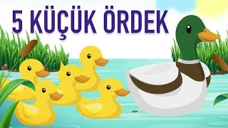 5 KÜÇÜK ÖRDEK ŞARKISI [upl. by Ewart275]