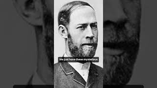 Heinrich Hertz The Man Who Proved Radio Waves But Saw No Use for Them [upl. by Wolfson]