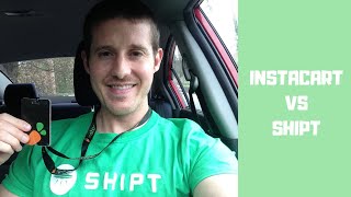 Instacart VS Shipt Which pays better [upl. by Ellecram]