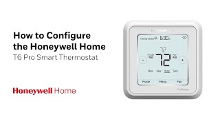 How to Set Up Honeywell Home T6 Pro Smart Thermostat [upl. by Ikkiv920]