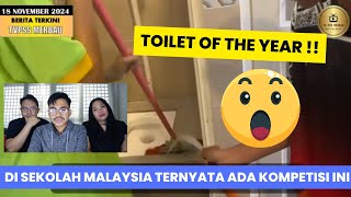 Guru Indonesia TERKEJUT Di Sekolah Malaysia Ada Kompetisi TOILET OF THE YEAR [upl. by Leonelle]