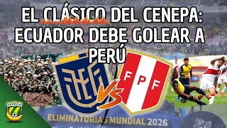 PREVIA ECUADOR VS PERÚ [upl. by Rawna994]